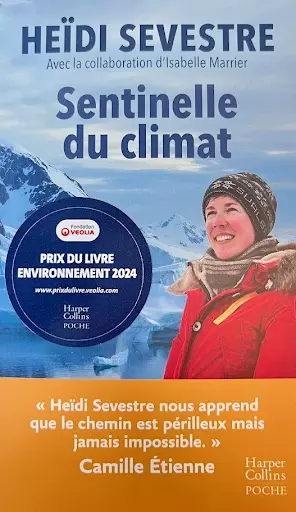 Sentinelle du climat, Heïdi Sevestre